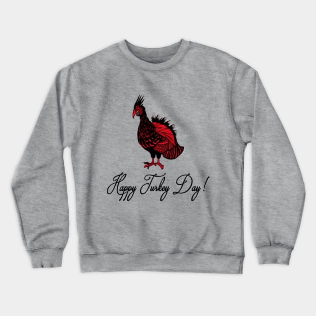 Happy Turkey Day 2022 Crewneck Sweatshirt by CartWord Design